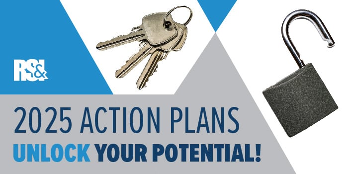 2025 Action Plans Unlock Your Potential! RS&I Authorized Dealer sales programs