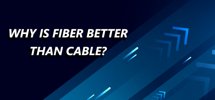 RSI fiber blog, why fiber is better than cable